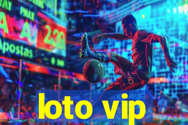 loto vip